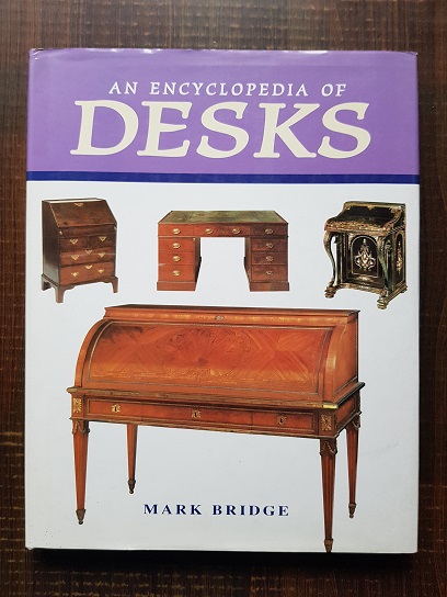 Mark Bridge – An Encyclopedia of Desks