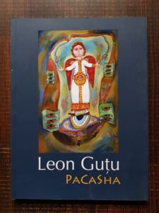 Leon Gutu - Pacasha. Pictura si grafica. Album