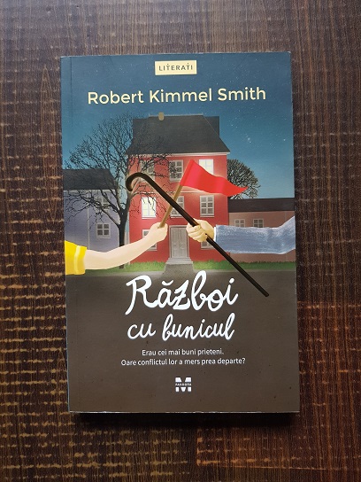 Robert Kimmel Smith – Razboi cu bunicul