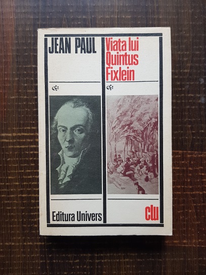 Jean Paul – Viata lui Quintus Fixlein