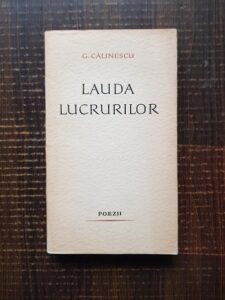 George Calinescu - Lauda lucrurilor