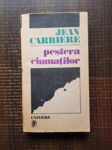 Jean Carriere - Pestera ciumatilor