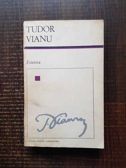 Tudor Vianu – Estetica