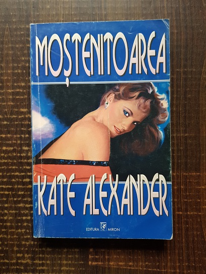 Kate Alexander – Mostenitoarea