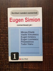 Eugen Simion - Scriitori romani comentati
