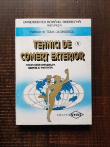 Toma Georgescu - Tehnici de comert exterior volumul 5