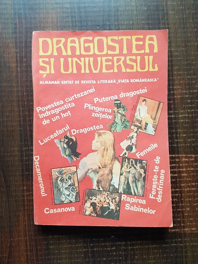 Dragostea si universul. Almanah editat de revista literara Viata Romaneasca