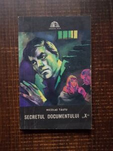 Nicolae Tautu - Secretul documentului X