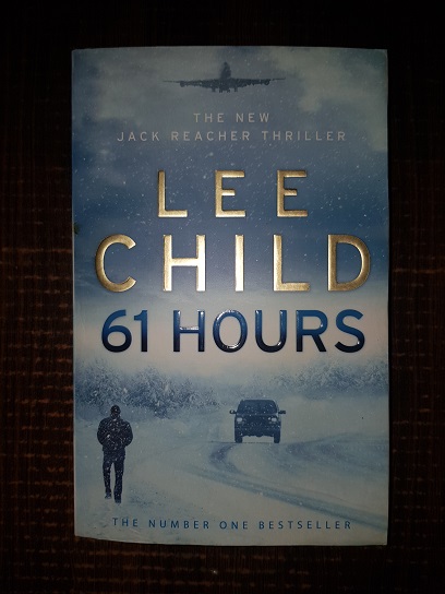 Lee Child – 61 Hours