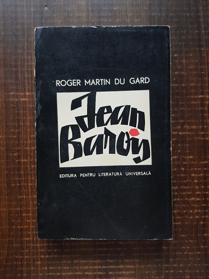 Roger Martin du Gard - Jean Barois (1966)