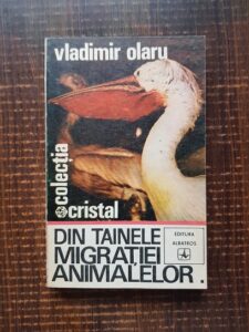 Vladimir Olaru - Din tainele migratiei animalelor