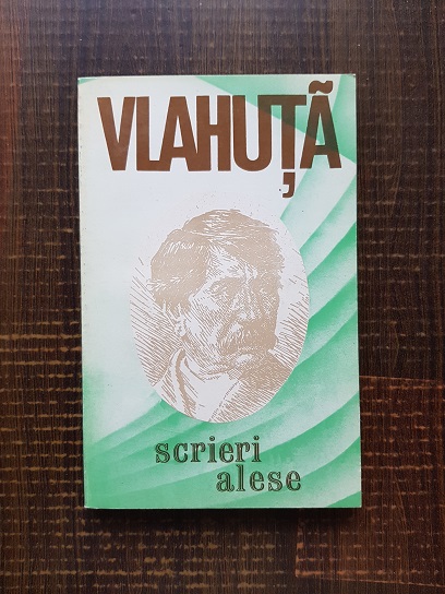 Alexandru Vlahuta - Scrieri alese