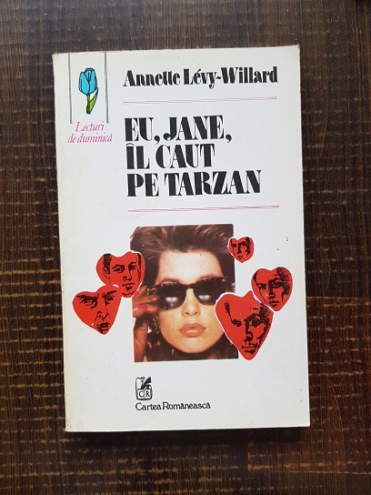 Annette Levy Willard – Eu, Jane, il caut pe Tarzan