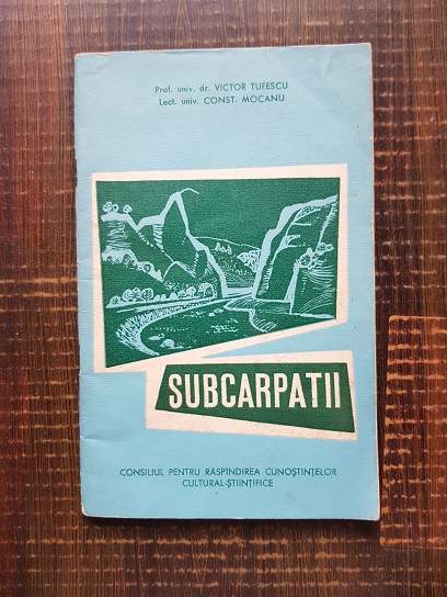 Victor Tufescu – Subcarpatii