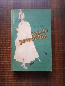 I. Ludo - Regele Palaelibus