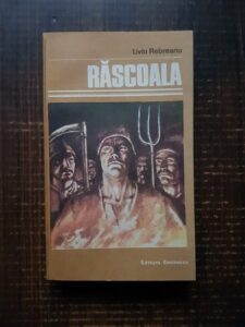 Liviu Rebreanu - Rascoala (1981)