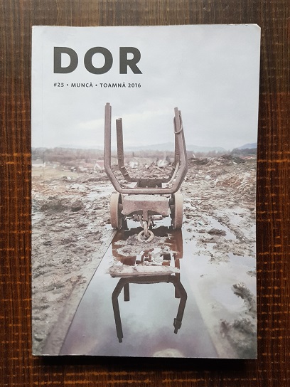 Revista Dor. Numarul 25. Toamna 2016