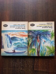 Povesti si legende din america latina. Yara, zana apelor. Legenda copacului Manaca 2 volume