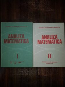 Miron Nicolescu, Solomon Marcus - Analiza matematica 2 volume (1980)