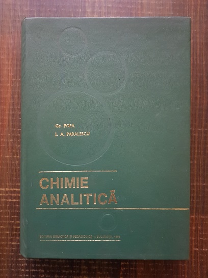 Gr. Popa, I. A. Paralescu – Chimie analitica