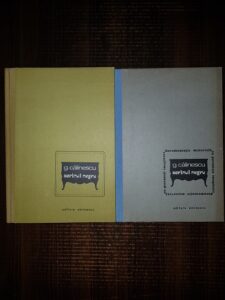 George Calinescu - Scrinul negru. Documentatie materiala cu personaje imaginare 2 volume