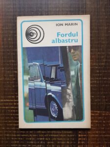 Ion Marin - Fordul albastru