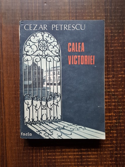 Cezar Petrescu – Calea Victoriei