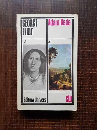 George Eliot – Adam Bede