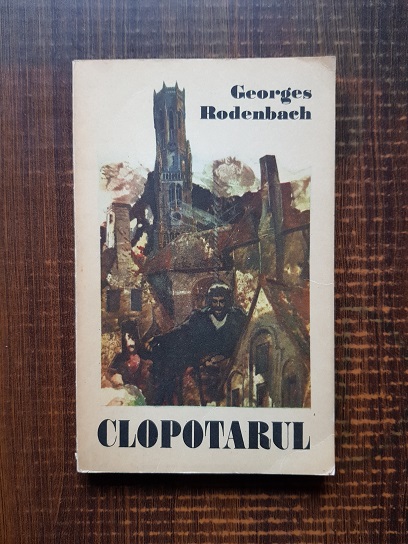 Georges Rodenbach – Clopotarul