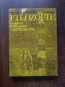 Marin Diaconu, Ioana Smirnov - Filozofie. Tematica, bibliografie, crestomatie
