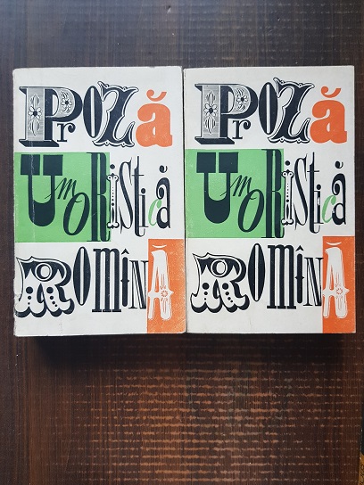 Proza umoristica romana 2 volume