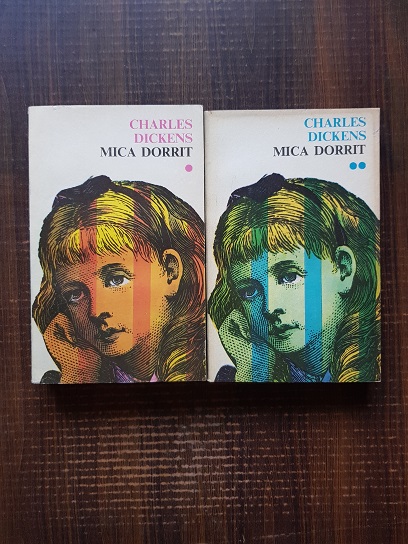 Charles Dickens – Mica Dorrit (2 volume)