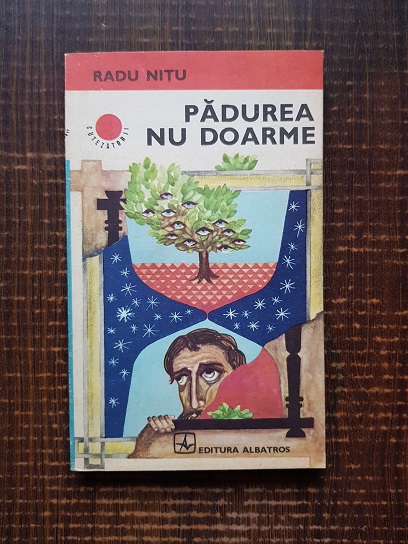 Radu Nitu – Padurea nu doarme