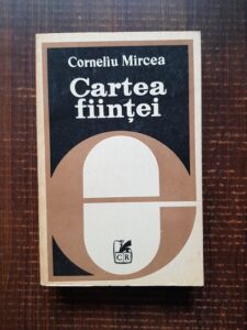 Corneliu Mircea - Cartea fiintei