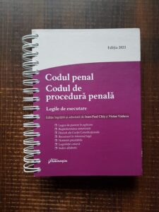 Ioan-Paul Chis, Victor Vaduva - Codul penal. Codul de procedura penala. Legile de executare, editie actualizata la data de 1 iunie 2021