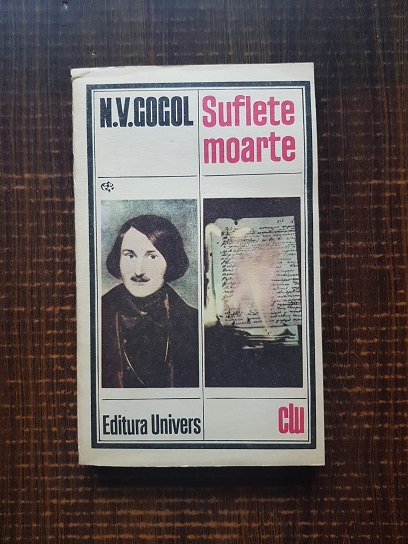 N. V. Gogol – Suflete moarte