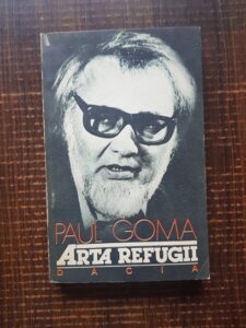 Paul Goma - Arta refugii