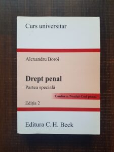 Alexandru Boroi - Drept penal. Partea speciala conform noului cod penal (2014)
