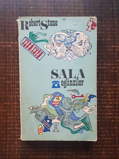 Robert Stone – Sala oglinzilor