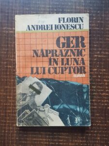 Florin Andrei Ionescu - Ger napraznic in luna lui cuptor