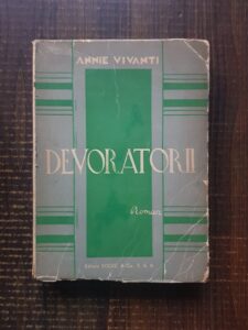 Annie Vivanti - Devoratorii (1944)
