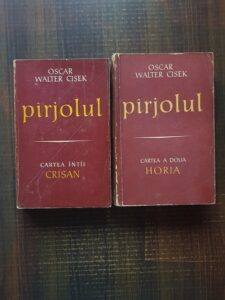 Oscar Walter Cisek - Parjolul. Crisan/ Horia 2 volume