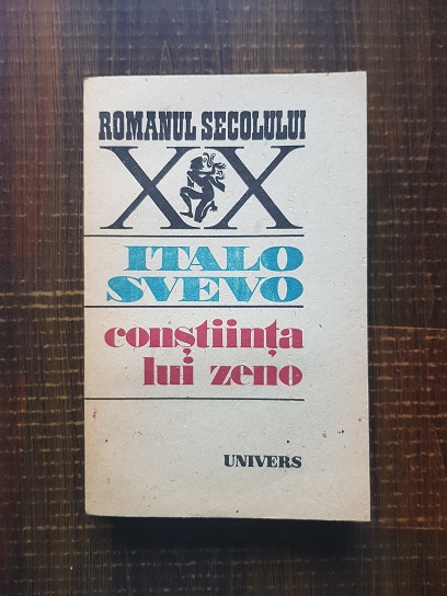 Italo Svevo – Constiinta lui Zeno