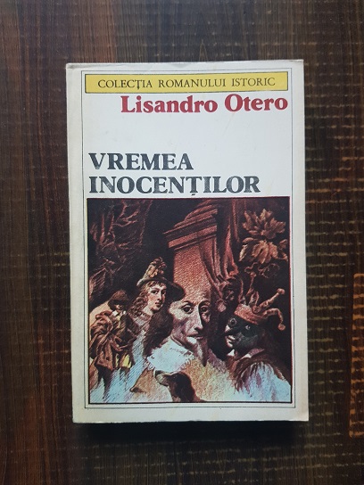 Lisandro Otero – Vremea inocentilor