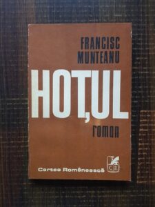 Francisc Munteanu - Hotul
