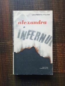 Laurentiu Fulga - Alexandra si infernul