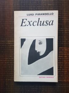 Luigi Pirandello - Exclusa