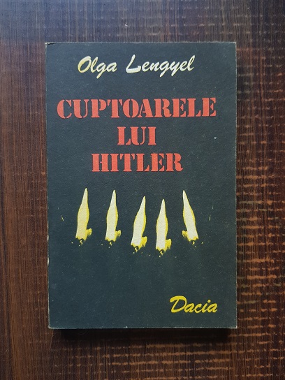 Olga Lengyel – Cuptoarele lui Hitler