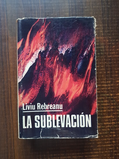 Liviu Rebreanu – La sublevacion