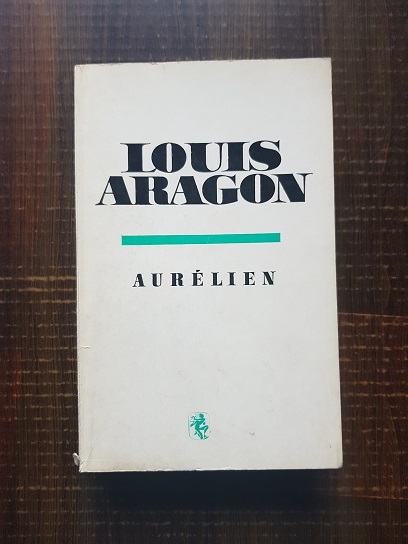 Louis Aragon – Aurelien